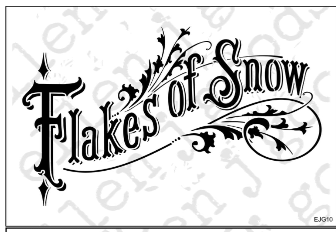 Flakes of Snow Stencil 8" x 11"